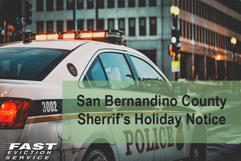 San Bernardino County Sheriff's Holiday Notice Fast Evict