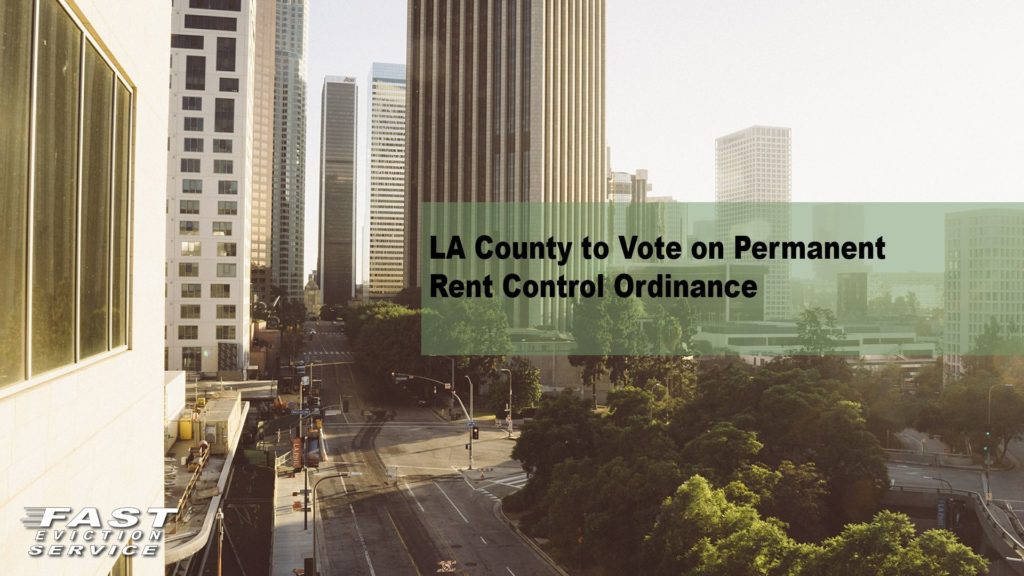 LA County to Vote on Permanent Rent Control Ordinance