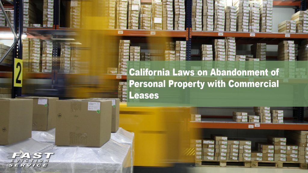 California Laws on Abandonment of Personal Property with Commercial Leases