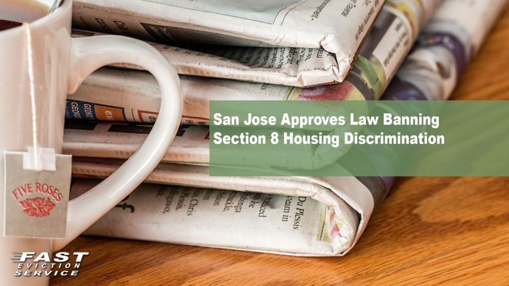 San Jose Approves Law Banning Section 8 Discrimination