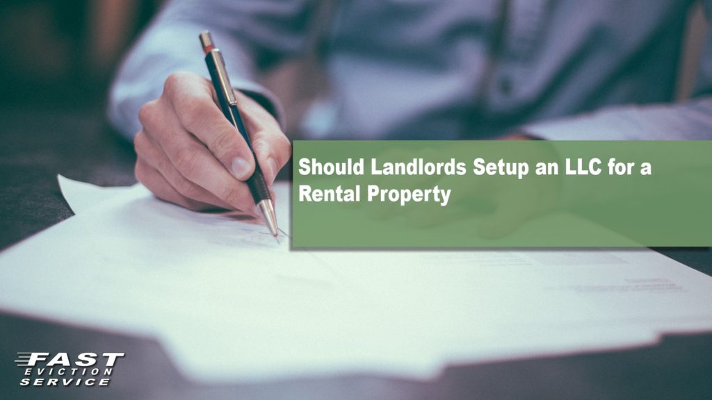 Should Landlords set up an LLC for a rental property?